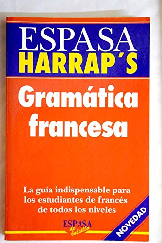 9788423992195: Espasa Harraps Gramatica Francesa