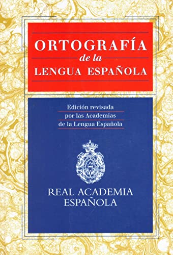 Imagen de archivo de ORTOGRAFIA DE LA LENGUA ESPAÑOLA a la venta por Librería Maldonado