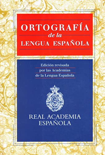 9788423992508: Ortografa de la Lengua Espaola (Edicin revisada por las Academias de la Lengua Espaola) (Spanish Edition)