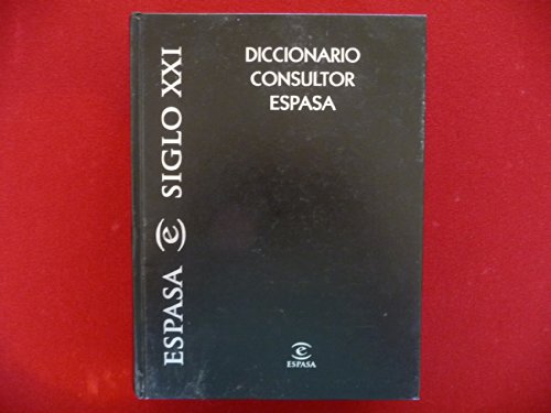 Stock image for Diccionario Consultor Espasa (Spanish Edition) for sale by Irish Booksellers