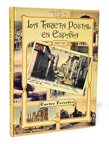 Historia de las Postales en Espana (Spanish Edition) (9788423992966) by Espasa-Calpe