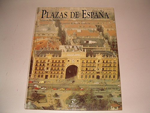 Imagen de archivo de Plazas de España RINCÓN GARCÍA, Wilfredo.- a la venta por VANLIBER