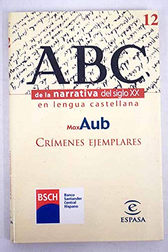 Crímenes ejemplares - Aub, Max