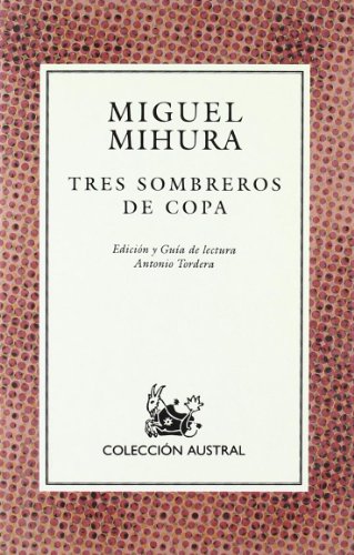 Beispielbild fr Tres Sombreros De Copa zum Verkauf von SecondSale