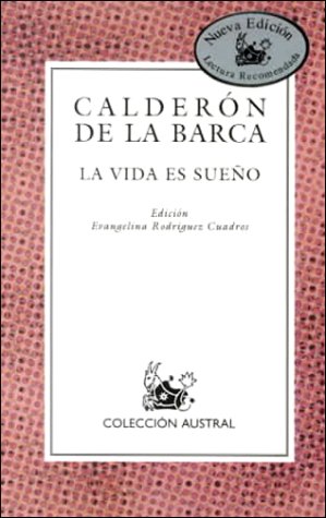 9788423995929: La Vida Es Sueno / Life is a Dream (Spanish Edition)