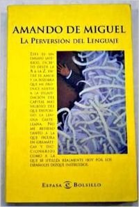 Beispielbild fr La Perversion Del Lenguaje zum Verkauf von Hamelyn