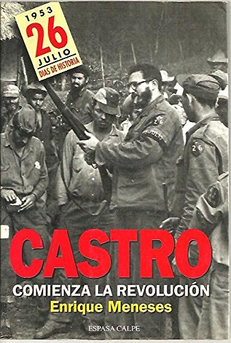 9788423997022: Castro comienza la revolucion (Das de historia)