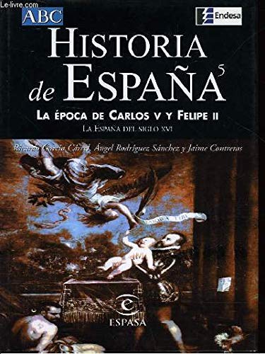 9788423997206: Historia de Espaa. Tomo 5. La poca de Carlos V y Felipe II