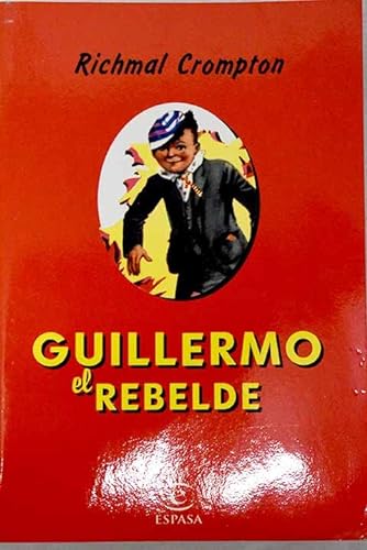 Imagen de archivo de Guillermo el rebelde a la venta por AG Library