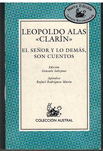 Stock image for El Seor y lo dems son cuentos (Nuevo Austral Recomendado) for sale by Libros Ramban