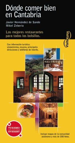 Stock image for DONDE COMER BIEN CANTABRIA -VIS [Paperback] by Varios for sale by Iridium_Books