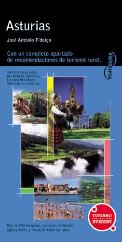 Stock image for Visita Asturias: con Un Completo Apartado de Recomendaciones de Turismo Rural. for sale by Hamelyn