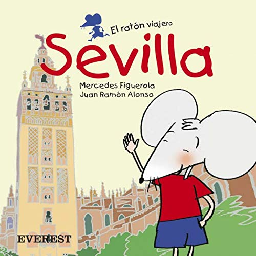 Imagen de archivo de Sevilla (El ratn viajero. Libros de cartn) a la venta por medimops