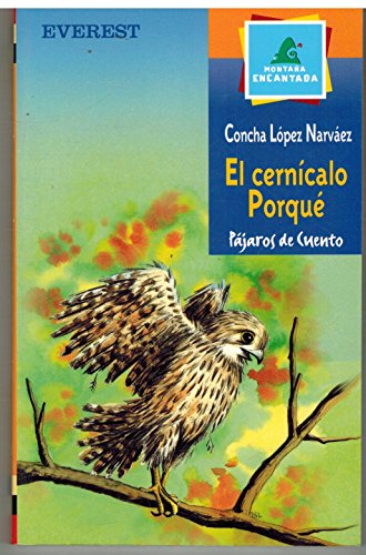 Beispielbild fr El cerncalo Porqu (Leer es vivir / Pjaros de cuento) zum Verkauf von medimops