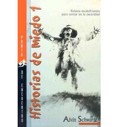 Stock image for Historias de miedo 1. Relatos escalofriantes para contar en la oscuridad (Spanish Edition) for sale by ThriftBooks-Atlanta