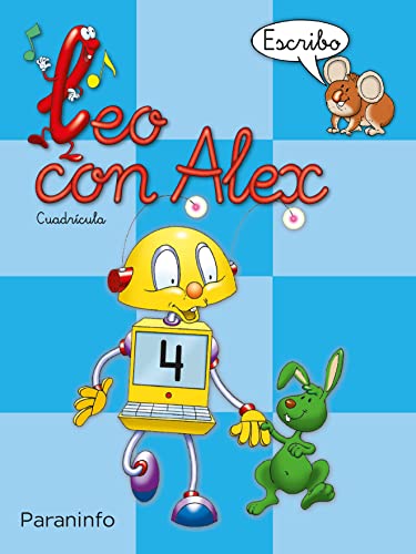 Stock image for LEO CON ALEX: ESCRITURA 4. CUADRICULAESCRIBO for sale by KALAMO LIBROS, S.L.