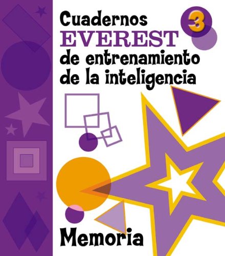 Stock image for Cuadernos Everest de entrenamiento de la inteligencia 3: Memoria (Spanish Edition) for sale by Wonder Book