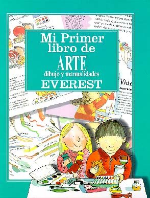 Stock image for Mi Primer Libro de Arte, Dibujoy Manualidades = Art School for sale by ThriftBooks-Dallas