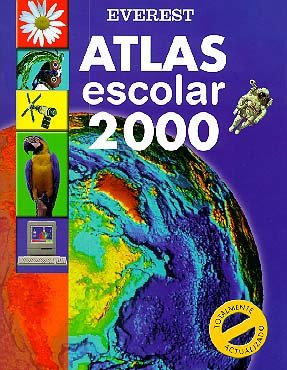 Stock image for Atlas Escolar 2000: Totalmente actualizado (Atlas Everest) (Spanish Edition) for sale by HPB Inc.