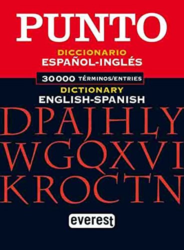 Stock image for Diccionario Punto Ingls-Espaol, Spanish-English dictionary: English to Spanish Dictionary (Diccionarios bilinges) for sale by medimops