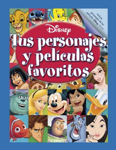 Tus personajes y pelÃ­culas favoritos (Ãlbumes Disney) (Spanish Edition) (9788424112905) by Walt Disney Company