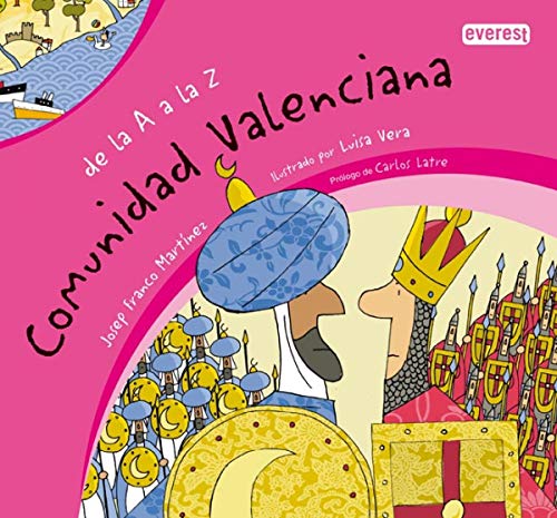 Beispielbild fr De la A a la Z. Comunidad Valenciana zum Verkauf von medimops