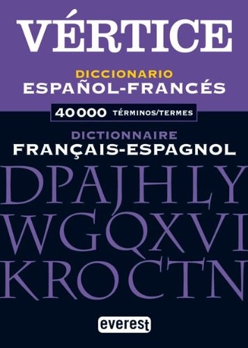 Diccionario Espanol/Frances Francais Espagnol (Spanish Edition) - Raquel Lopez Varela