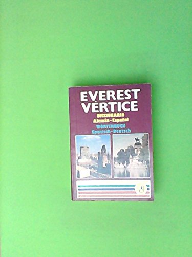 Everest Vértice. Diccionario Alemán-Español. Wörterbuch Spanisch-Deutsch.