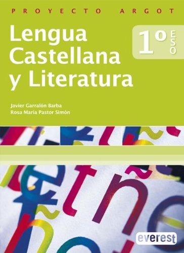 Lengua castellana y literatura 1.º ESO (Argot) - 9788424115678 - Garralón Barba Javier, Pastor Simón Rosa María, Herrero Guardia Mónica