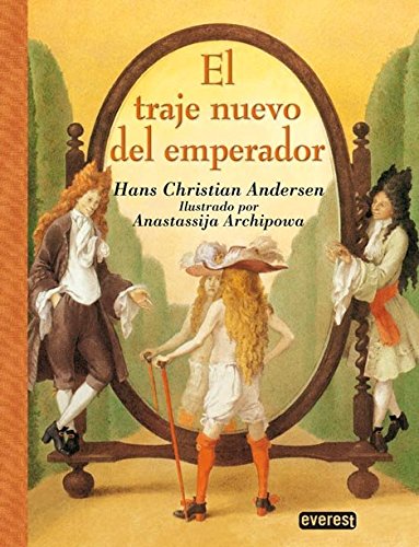 El traje nuevo del Emperador (Spanish Edition) (9788424116316) by Andersen Hans Christian