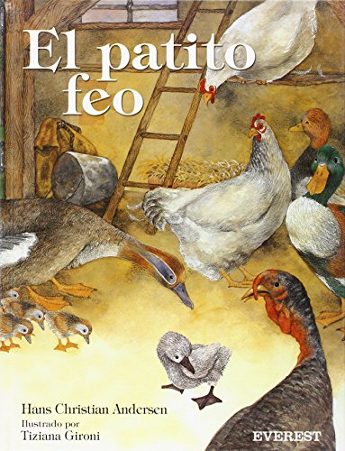 El patito feo (Cuentos de hadas) (Spanish Edition) (9788424116866) by Andersen Hans Christian