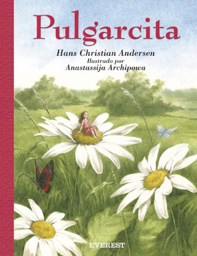 Imagen de archivo de Pulgarcita (Spanish Edition) a la venta por HPB-Diamond