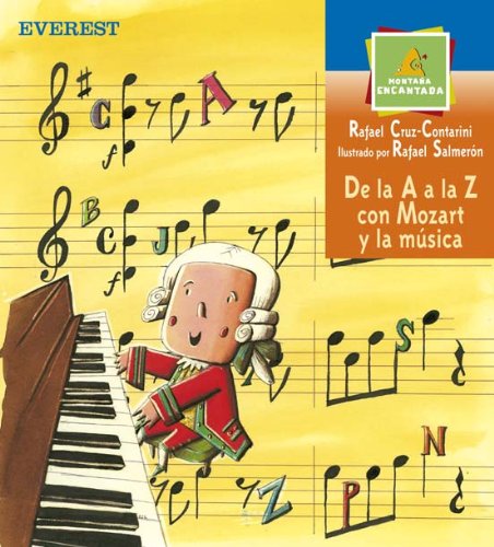 Stock image for De la A a la Z con Mozart y la musica (Montaa encantada) for sale by medimops