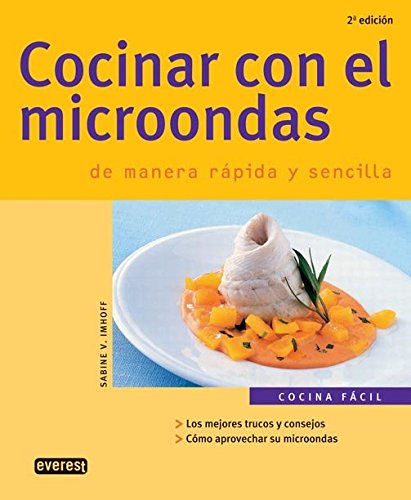 Beispielbild fr Cocinar con el Microondas de Manera Rpida y Sencilla zum Verkauf von Hamelyn