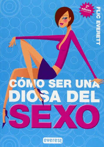 Stock image for Cmo ser una diosa del sexo for sale by Ammareal