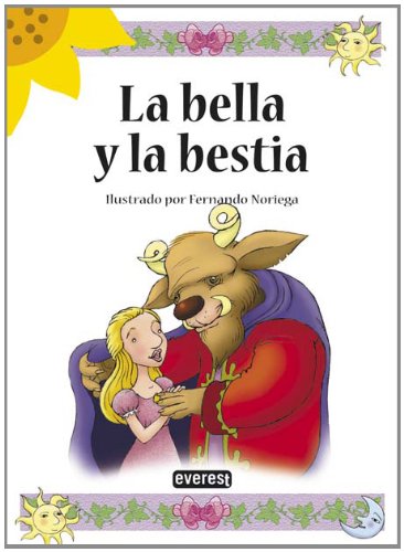 Beispielbild fr La bella y la bestia (Girasol) zum Verkauf von medimops