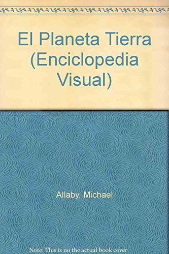 9788424119942: Enciclopedia visual El planeta tierra/ Visual Encyclopedia of Earth
