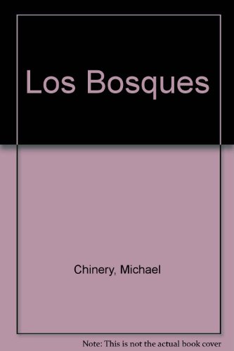 Stock image for Los Bosques for sale by Ammareal