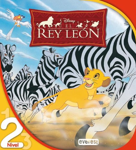 El Rey León. Lectura Nivel 2 (Leo con Disney) - Walt Disney Company