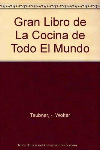 Stock image for El Gran Libro de la Cocina de todo el Mundo for sale by ThriftBooks-Atlanta