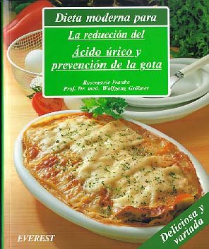 Imagen de archivo de Dieta Moderna Para La Reduccion Del Acido Urico Y Prevencion De La Gota Pap a la venta por Ammareal