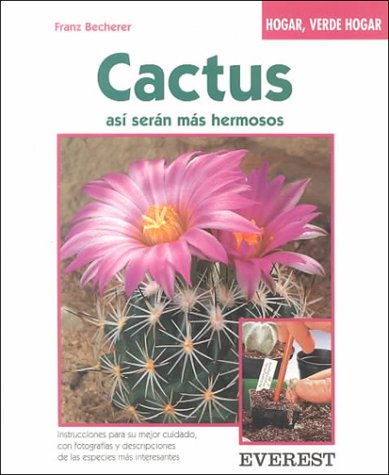 9788424124847: Cactus: As sern ms hermosos. (Hogar, verde hogar)