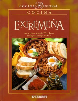 Cocina extremeña - Pérez Pozo,Juan Antonio