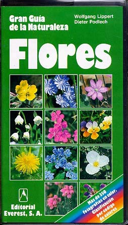 Beispielbild fr Flores. Gran Guia Naturaleza zum Verkauf von Hamelyn