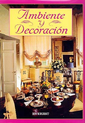 9788424129385: Ambiente y decoracin