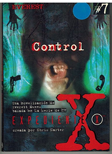 9788424130145: Control/Control (Coleccion "Expediente X"/the X Files Series)