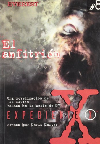 Beispielbild fr El Anfitrion. Expediente X -coleccion "expediente X" zum Verkauf von Hamelyn