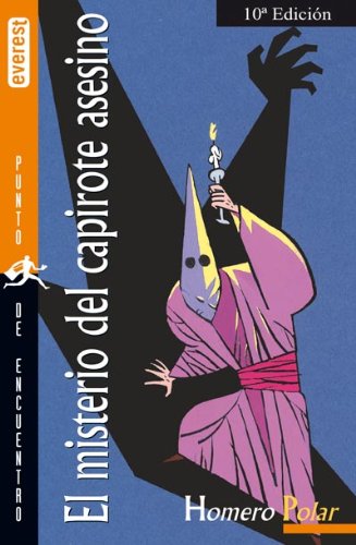 9788424130770: El misterio del capirote asesino (Punto de encuentro / Homero Polar)