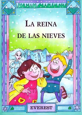 Imagen de archivo de La Reina de las Nieves a la venta por Hamelyn