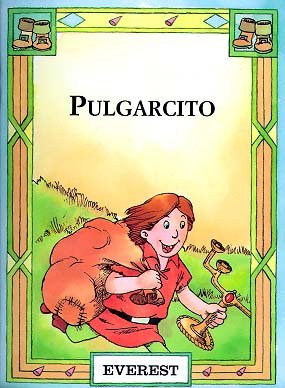 Pulgarcito (Cometa roja) (Spanish Edition) (9788424131227) by [???]